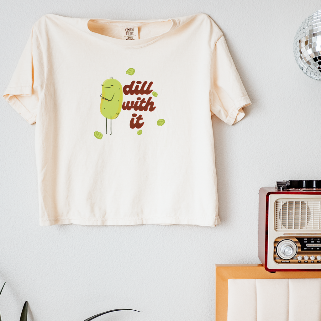 Dill with it Pickle T-Shirt