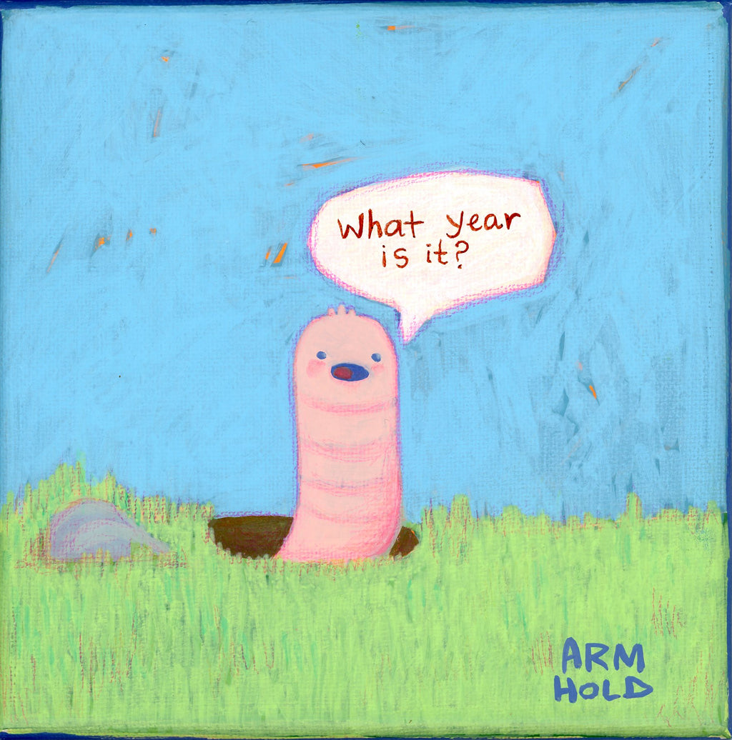 What year worm | 6x6in Acrylic on Canvas